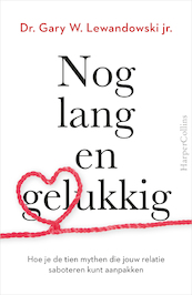 Nog lang en gelukkig - Gary Lewandowski (ISBN 9789402708141)