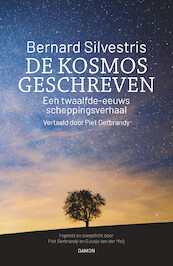 De kosmos geschreven - Bernard Silvestris (ISBN 9789463403108)