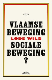 Vlaamse beweging, sociale beweging? - Lode Wils (ISBN 9789464750096)