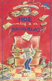 Hoe overleef ik de brugklas? - F. Oomen, Francine Oomen (ISBN 9789045107936)