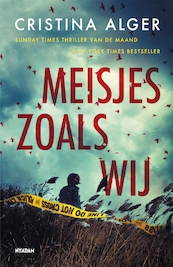 Meisjes zoals wij - Cristina Alger (ISBN 9789046825747)