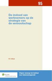 De invloed van werknemers op de strategie van de vennootschap - M. Holtzer (ISBN 9789013122053)