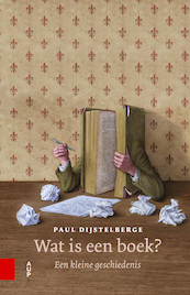 Wat is een boek? - Paul Dijstelberge (ISBN 9789048536085)