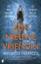 Zijn nieuwe vriendin - Michelle Frances (ISBN 9789059900707)