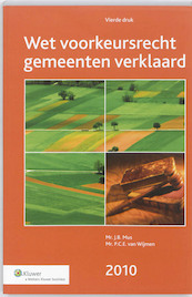 Wet voorkeursrecht gemeenten verklaard - J.B. Mus, P.C.E. van Wijmen (ISBN 9789013073843)