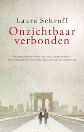 Onzichtbaar verbonden - Laura Schroff, Alex Tresniowski (ISBN 9789043510844)