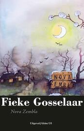 Nova Zembla - Fieke Gosselaar (ISBN 9789491065545)