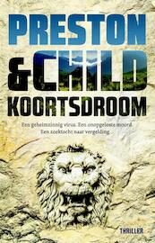 Koortsdroom - Preston & Child (ISBN 9789024562220)