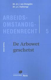 De Arbowet geschetst - J. van Drongelen, J.A. Hofsteenge (ISBN 9789462511002)