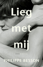 Lieg voor mij - Philippe Besson (ISBN 9789403186108)