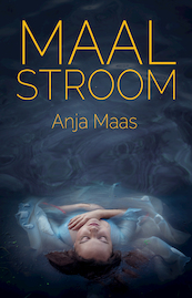 Maalstroom - Anja Maas (ISBN 9789493157163)