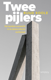 Twee pijlers - Ruud Koole (ISBN 9789044644821)