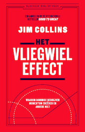 Het vliegwieleffect - Jim Collins (ISBN 9789047015277)