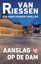 Aanslag op de Dam - Joop van Riessen (ISBN 9789462972643)