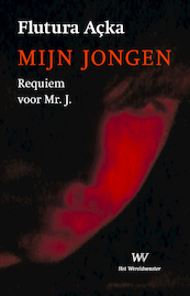 Mijn jongen - Flutura Açka (ISBN 9789076905594)