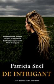 De intrigant - P. Snel, Patricia Snel (ISBN 9789049501846)