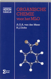 Organische chemie voor het MLO - A.G.A. van der Meer, R.J. Dirks (ISBN 9789077423455)