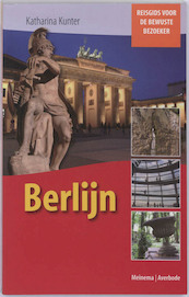 Berlijn - K. Kunter (ISBN 9789021141985)