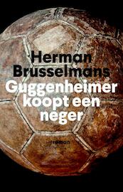 Guggenheimer koopt een neger - Herman Brusselmans (ISBN 9789044632804)