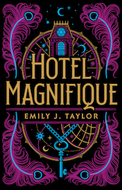 Hotel Magnifique - Emily J. Taylor (ISBN 9789026166600)