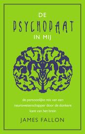 De psychopaat in mij - James Fallon (ISBN 9789057124105)