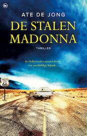 De stalen Madonna - Ate de Jong (ISBN 9789044347968)