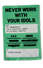 Never Work With Your Idols - Gideon Karting (ISBN 9789083148731)