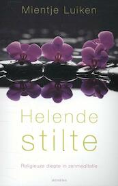 Helende stilte - Mientje Luiken (ISBN 9789021143361)