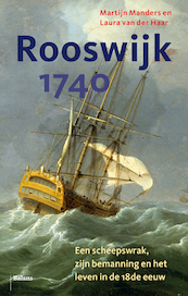 De Rooswijk - Martijn Manders, Laura van der Haar (ISBN 9789463821209)