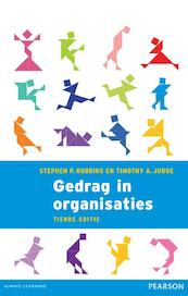 Gedrag in organisaties - Stephen P. Robbins, Timothy A. Judge (ISBN 9789043095174)