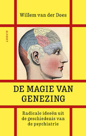 De magie van genezing - Willem van der Does (ISBN 9789021341408)