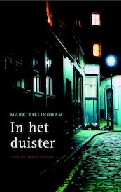 In het duister - M. Billingham, Mark Billingham (ISBN 9789041413277)