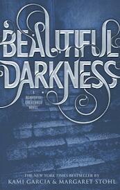 Beautiful Darkness - Kami Garcia, Margaret Stohl (ISBN 9780316077040)