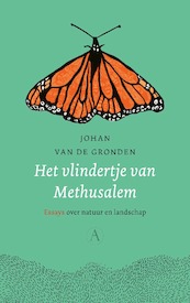 Het vlindertje van Methusalem - Johan van de Gronden (ISBN 9789025314019)