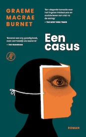 Een casus - Graeme Macrae Burnet (ISBN 9789029550222)