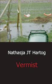 Vermist - Nathasja JT Hartog (ISBN 9789461937797)