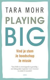 Playing Big voor vrouwen - Tara Mohr (ISBN 9789023492641)