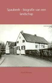 Spaubeek - biografie van een landschap - Ruud Offermans (ISBN 9789463183802)
