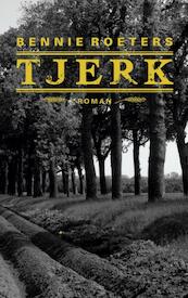 Tjerk - Bennie Roeters (ISBN 9789054523451)