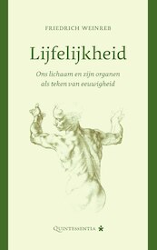 Lijfelijkheid - Friedrich Weinreb (ISBN 9789079449118)