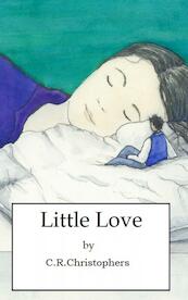 Little Love - C.R. Christophers (ISBN 9789402184327)