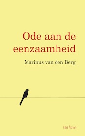 Ode aan de eenzaamheid - Marinus van den Berg (ISBN 9789025909062)