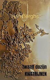 twaalf dozijn KWATRIJNEN - Han Berghs (ISBN 9789403612669)