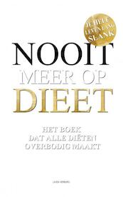 Nooit meer op dieet - het boek dat alle diëten overbodig maakt - Lauda Verburg (ISBN 9789464350692)