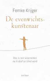 De evenwichtskunstenaar - Femke Krijger (ISBN 9789025910662)