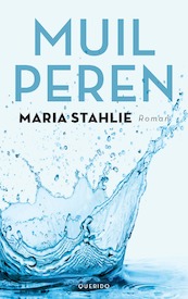 Muilperen - Maria Stahlie (ISBN 9789021436777)