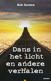 Dans in het licht en andere verhalen - Rob Gonera (ISBN 9783991310556)