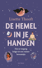 De hemel in je handen - Lisette Thooft (ISBN 9789025910211)