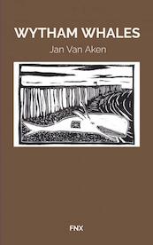 Wytham Whales - Jan van Aken (ISBN 9789464656442)