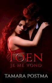 Toen je me vond - Tamara Postma (ISBN 9789403699905)